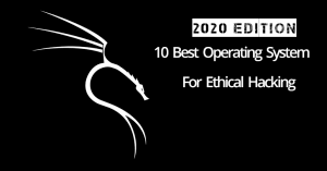 Penetrasyon Testleri için En İyi 10 Linux İşletim Sistemi – 2020